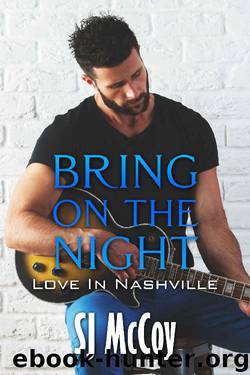 Bring on the Night (Love in Nashville Book 1) by SJ McCoy