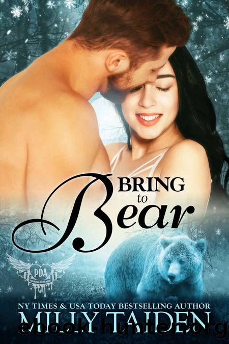 Bring to Bear: Paranormal Dating Agency by Taiden Milly & Taiden Milly