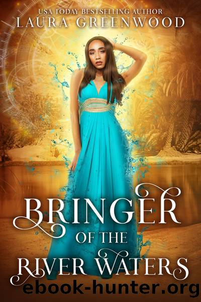 Bringer of the River Waters by Laura Greenwood