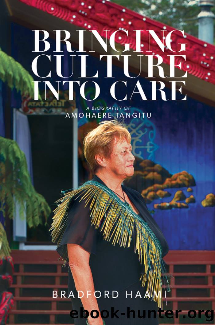 Bringing Culture into Care by Bradford Haami