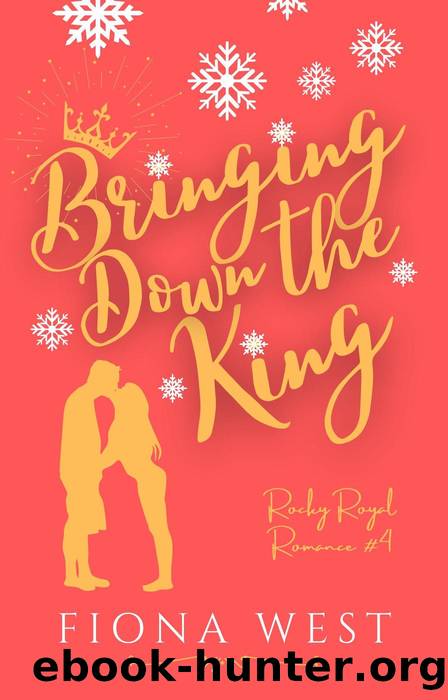 Bringing Down the King by Fiona West