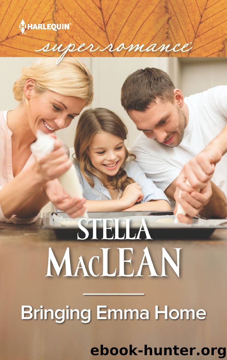Bringing Emma Home by Stella MacLean