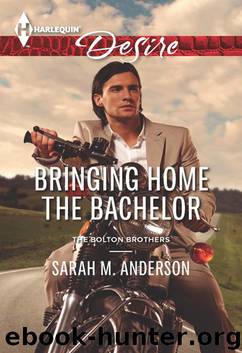 Bringing Home the Bachelor by Sarah M. Anderson