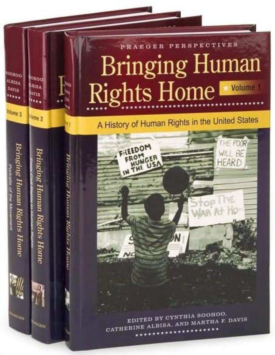 Bringing Human Rights Home: Volume 1: A History of Human Rights in the United States (Praeger Perspectives) by Cynthia Soohoo