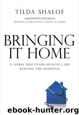 Bringing It Home by Tilda Shalof