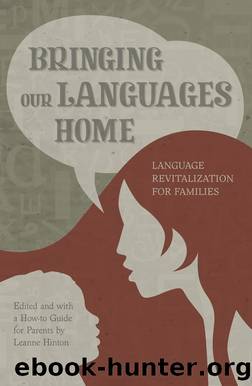 Bringing Our Languages Home by Unknown