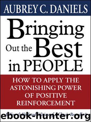 Bringing Out the Best in People by Aubrey C. Daniels
