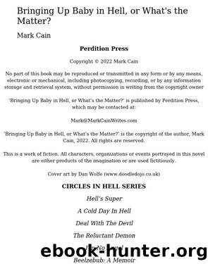 Bringing Up Baby in Hell, or What's the Matter? (Circles in Hell Book 10) by Bringing Up Baby in Hell or What's the Matter (epub)