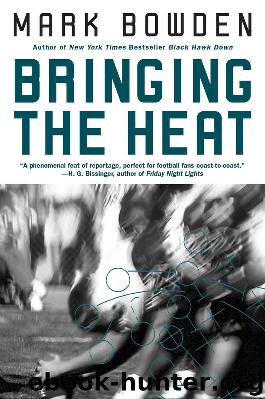 Bringing the Heat by Mark Bowden