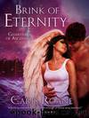 Brink of Eternity by Caris Roane
