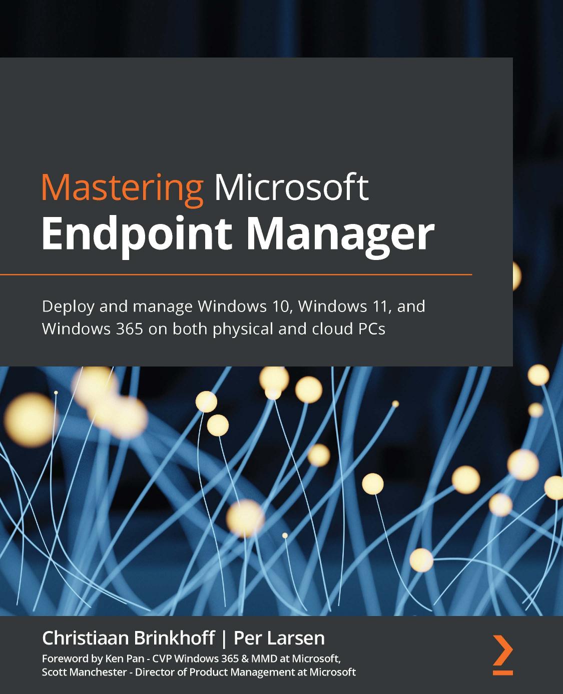 Brinkhoff C. Mastering Microsoft Endpoint Manager...2021 by Unknown