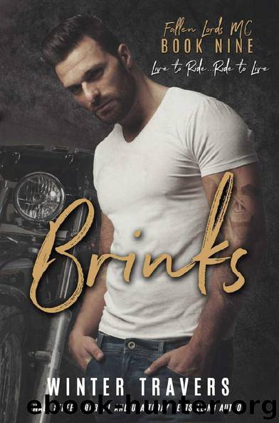Brinks (Fallen Lords MC Book 9) by Winter Travers
