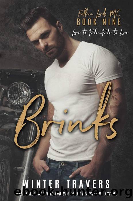 Brinks by Winter Travers