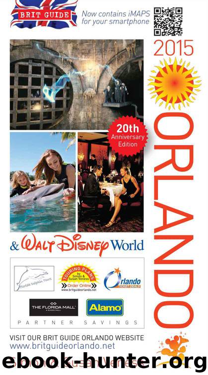 Brit Guide to Orlando 2015 (Brit Guides) by Simon & Susan Veness
