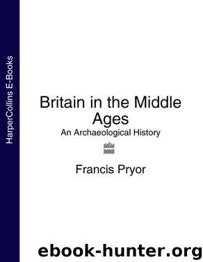 Britain in the Middle Ages by Francis Pryor