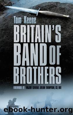 Britain's Band of Brothers by Tom Keene