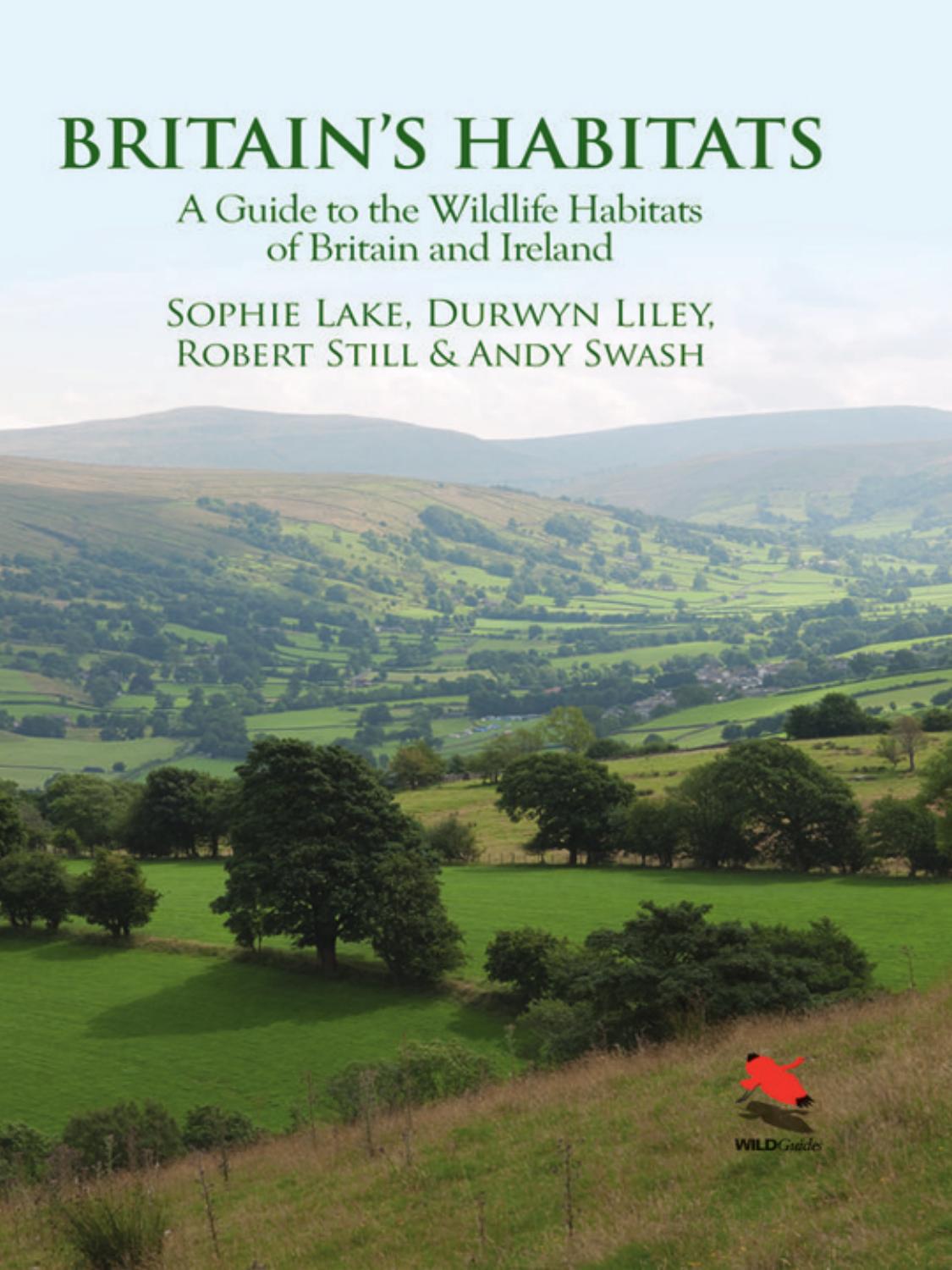 Britain's Habitats by Lake Sophie; Liley Durwyn; Still Robert