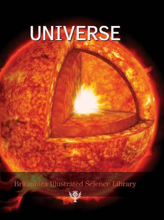 Britannica Illustrated Science Library Universe by Inc. Encyclopaedia Britannica