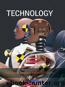 Britannica Illustrated Science Library: Technology by Encyclopedia Britannica