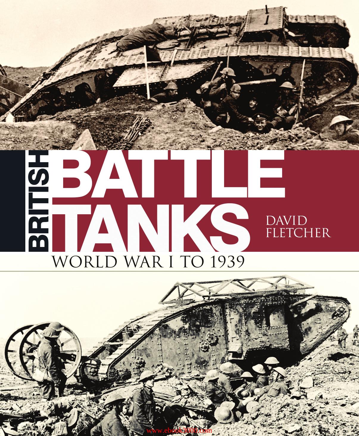British Battle Tanks: The First World War (Osprey General Military) by Unknow