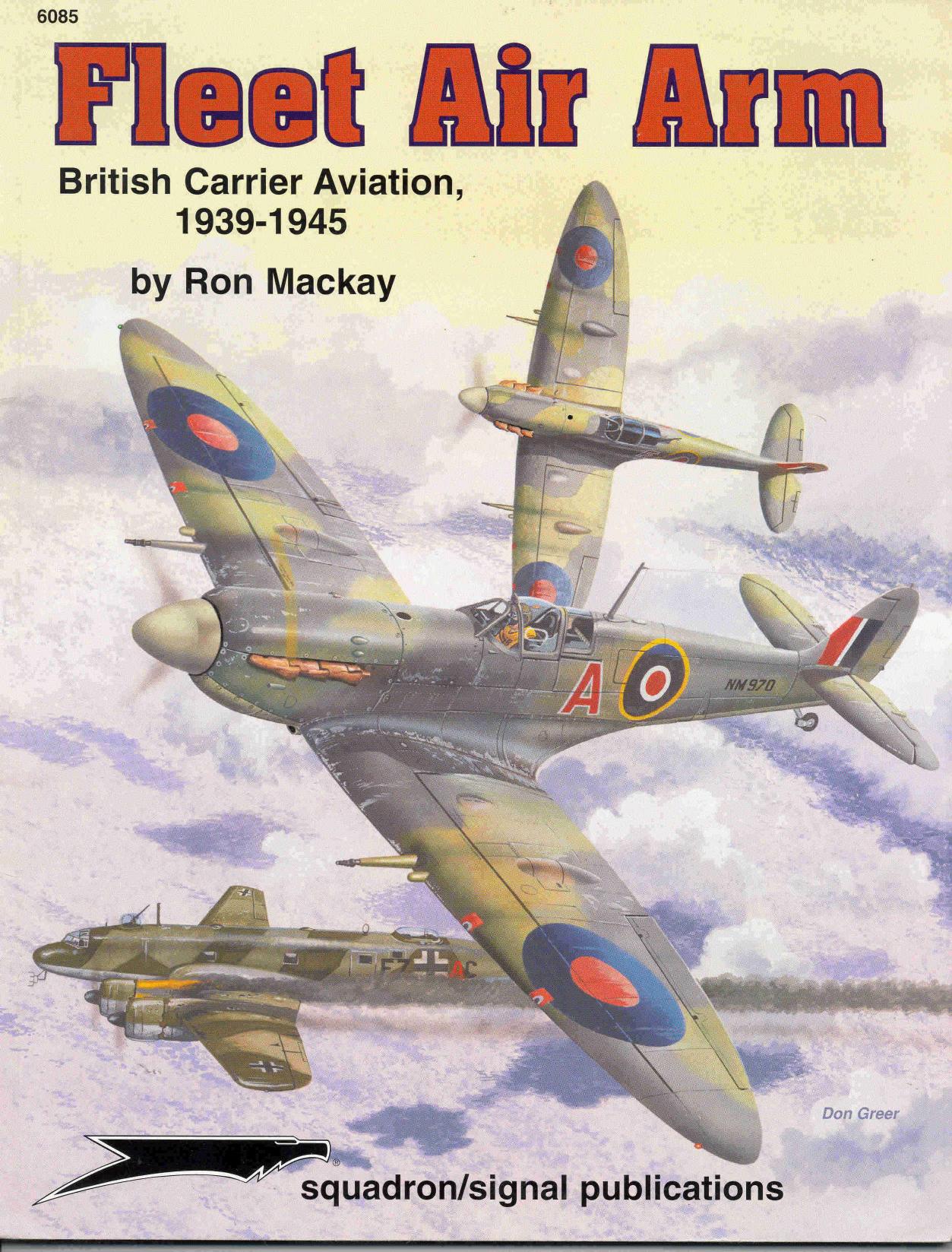 British Carrier Aviation 1939-1945 by Ron Mackay