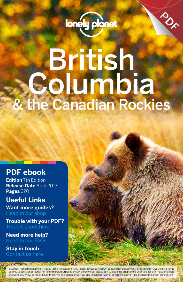 British Columbia & the Canadian Rockies 7 - Full PDF eBook by Lonely Planet