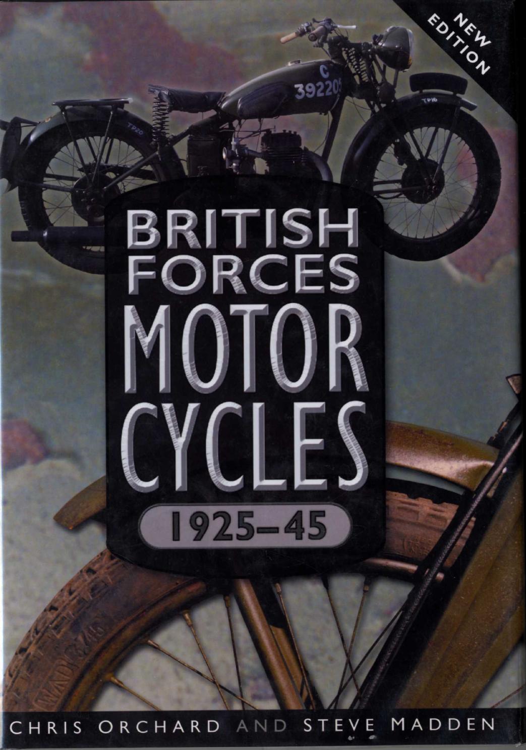 British Forces Motorcycles 1925-45 by Chris Orchard Steve Madden