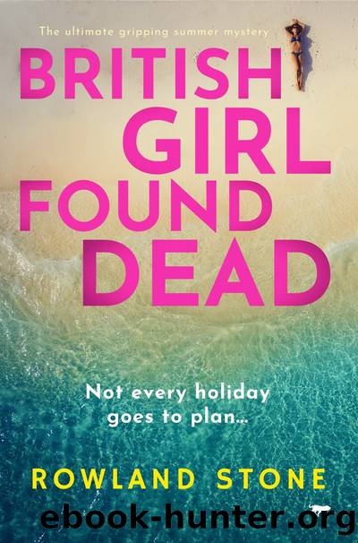 British Girl Found Dead by Rowland Stone