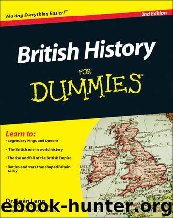 British History For Dummies by SeÃ¡n Lang