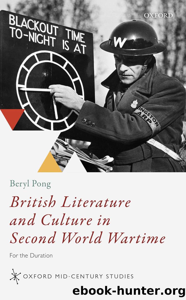 British Literature and Culture in Second World Wartime by Beryl Pong