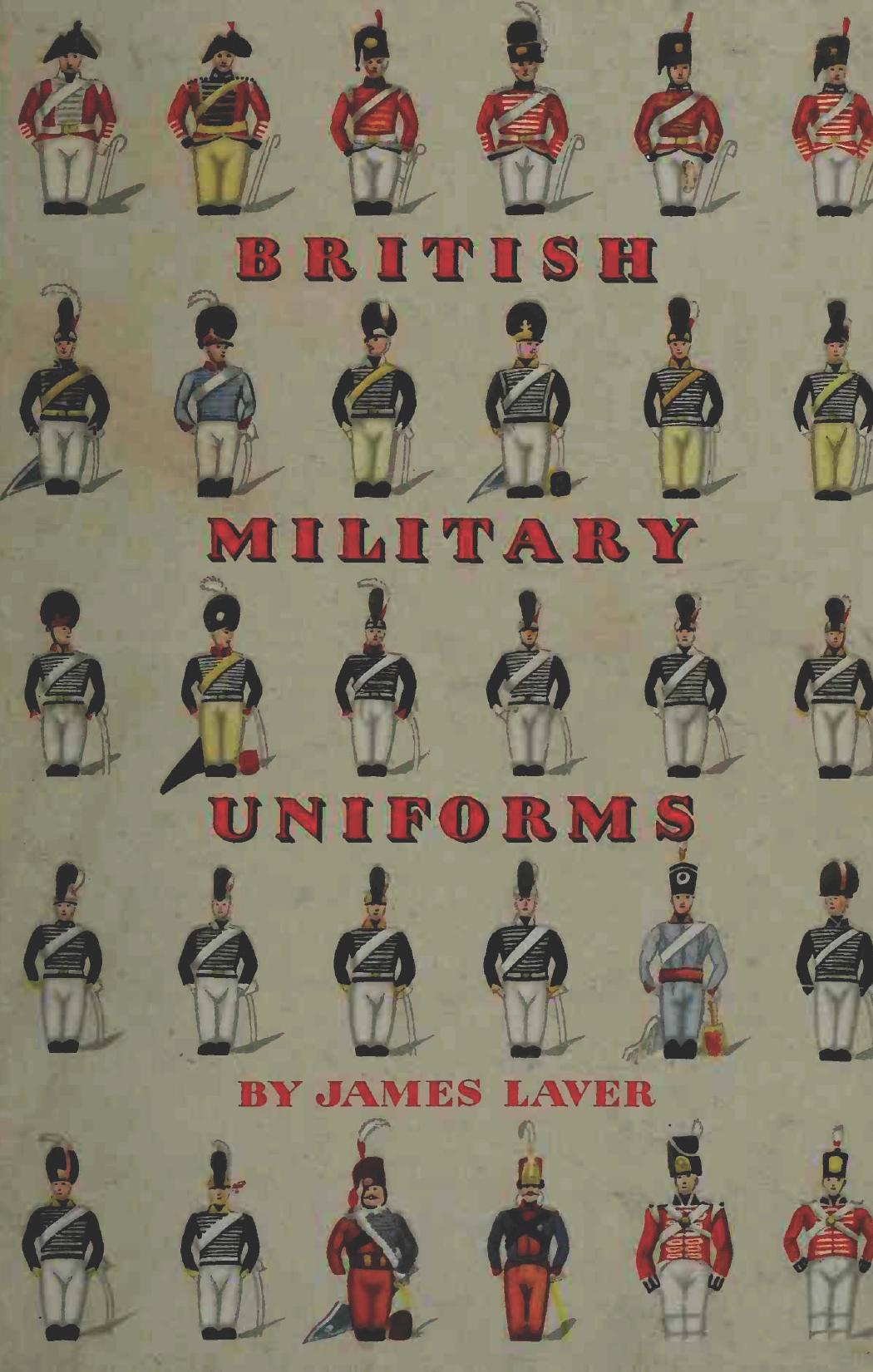 British Military Uniforms by James Laver