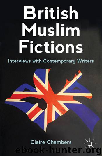 British Muslim Fictions by Claire Chambers