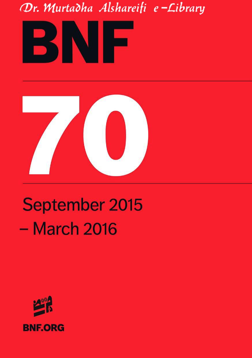 British National Formulary (BNF) 70: Joint Formulary Committee - 70. September 2015-March 2016 by British National Formulary