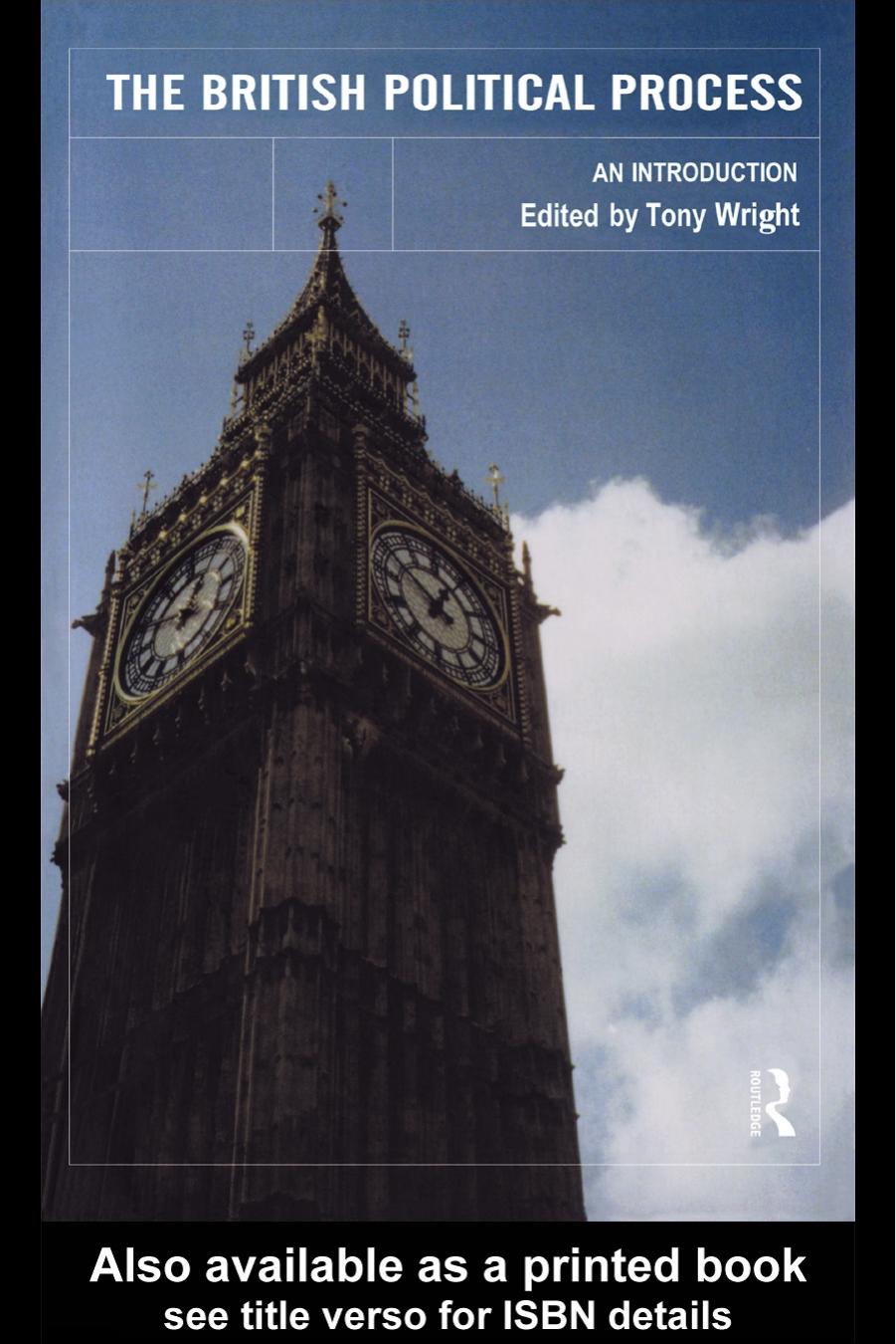 British Political Process by Tony Wright