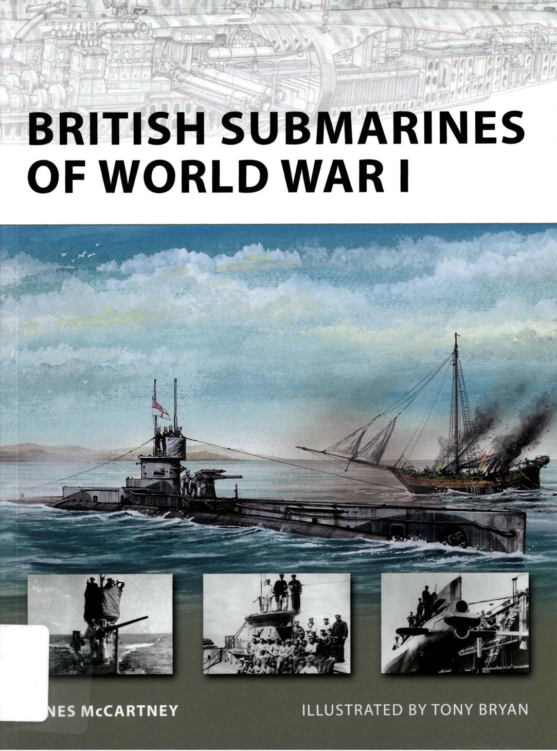 British Submarines of World War I by Innes McCartney - Illustrated by Tony Bryan