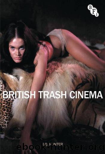 British Trash Cinema by Ian Hunter