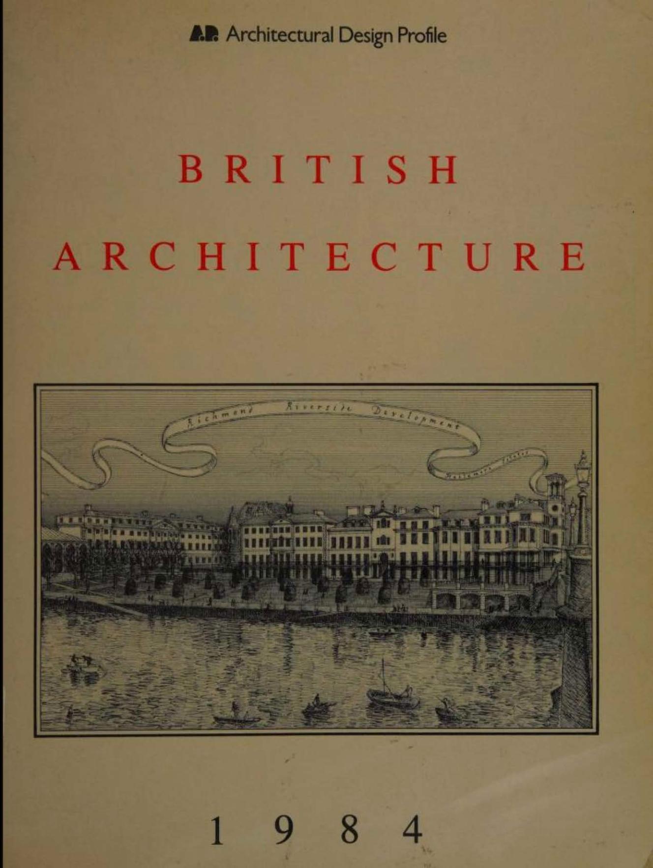 British architecture, 1984 by Papadakēs A