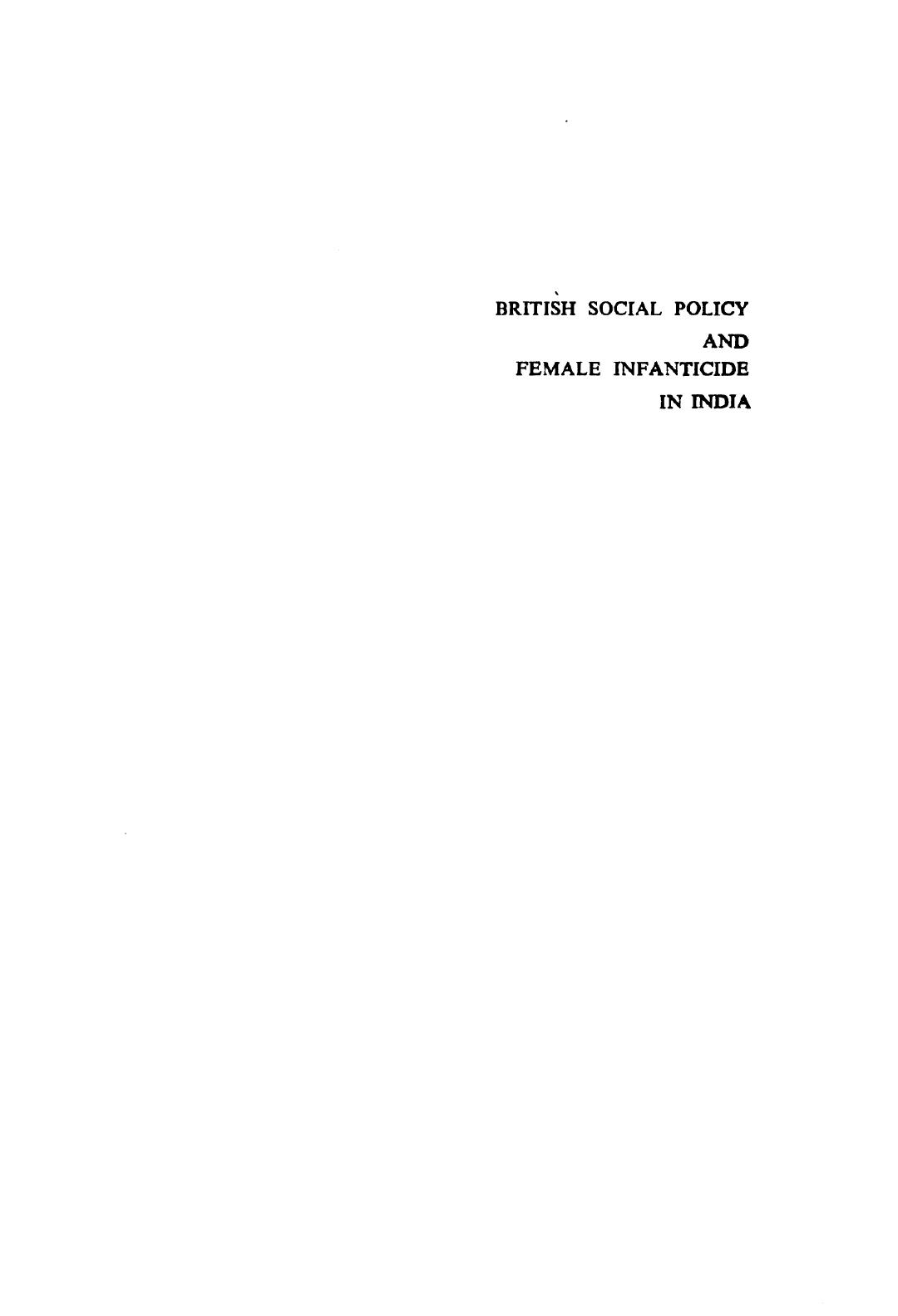 British social policy and female infanticide in India by Lalita Panigrahi
