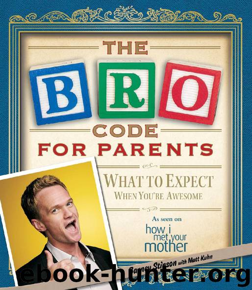 Bro Code for Parents by Barney Stinson