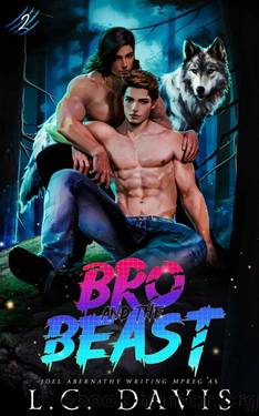 Bro and the Beast 2 by L.C. Davis & Joel Abernathy