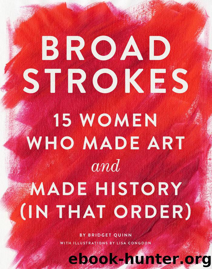 Broad Strokes by Bridget Quinn