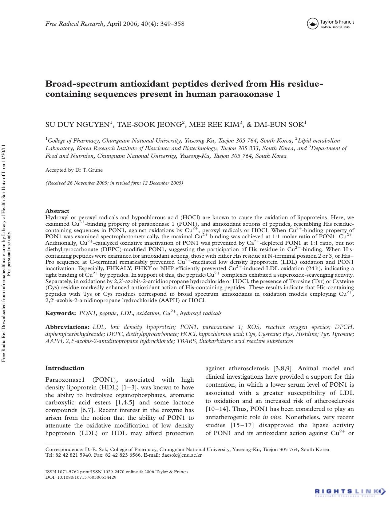 Broad-spectrum antioxidant peptides derived from His residue-containing sequences present in human paraoxonase 1 by Su Duy Nguyen1 Tae-Sook Jeong2 Mee Ree Kim3 & Dai-Eun Sok1†