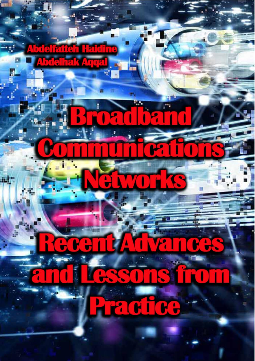 Broadband Communications Networks by Unknow