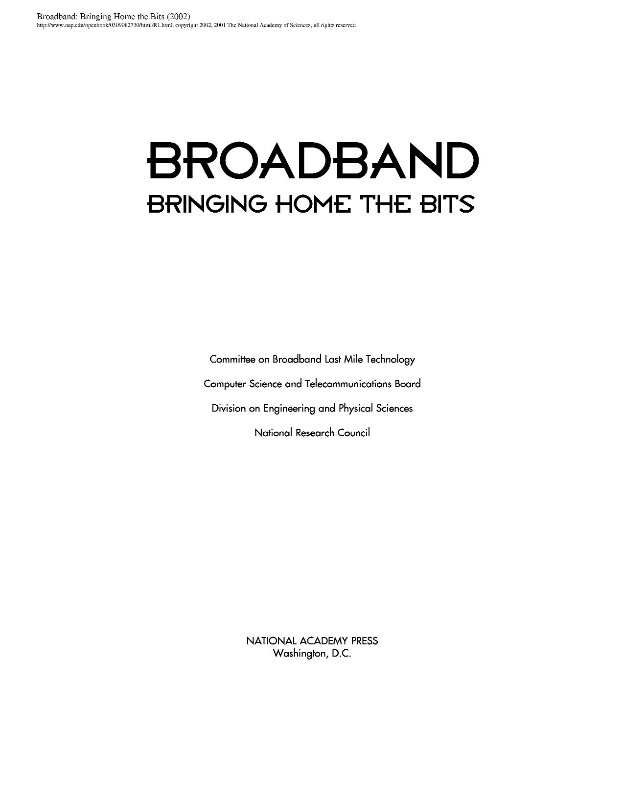 Broadband: Bringing Home the Bits by National Academy Press National Research Council