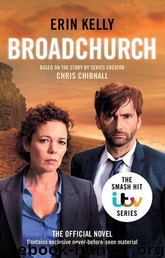 Broadchurch by Erin Kelly & Chris Chibnall