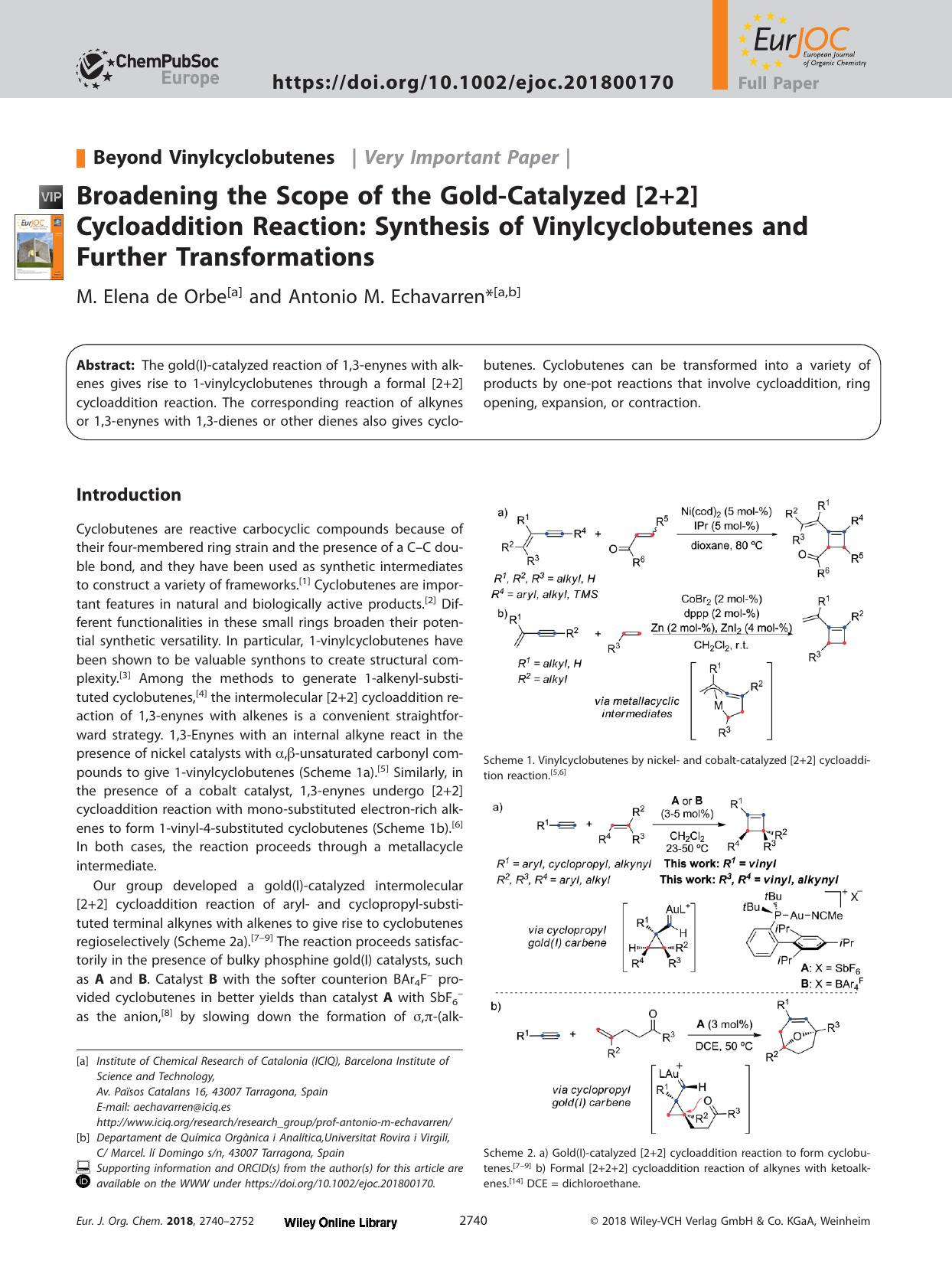 Broadening the Scope of the Gold‐Catalyzed [2+2] Cycloaddition Reaction: Synthesis of Vinylcyclobutenes and Further Transformations by Unknown
