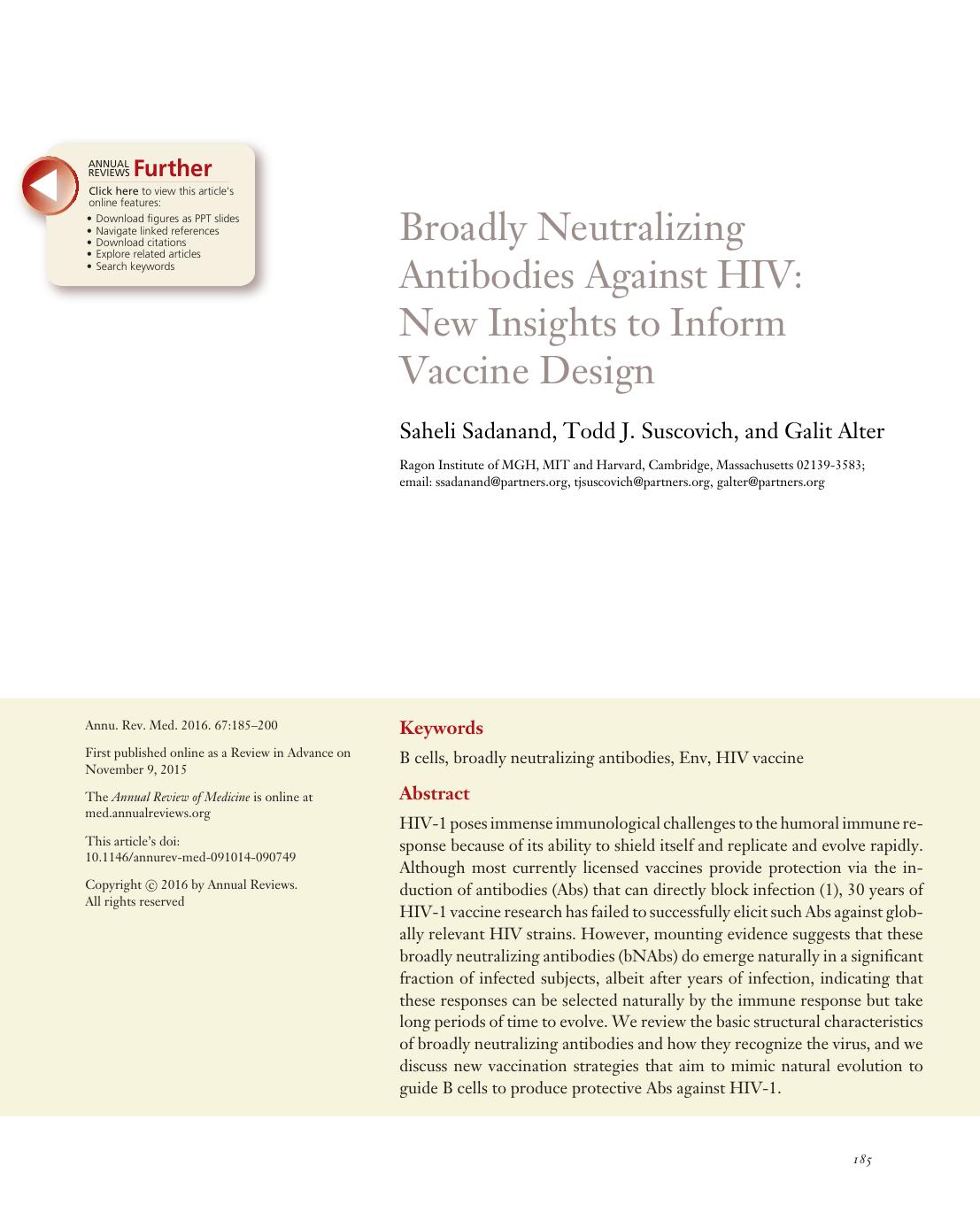 Broadly Neutralizing Antibodies Against HIV: New Insights to Inform Vaccine Design by Saheli Sadanand Todd J. Suscovich and Galit Alter