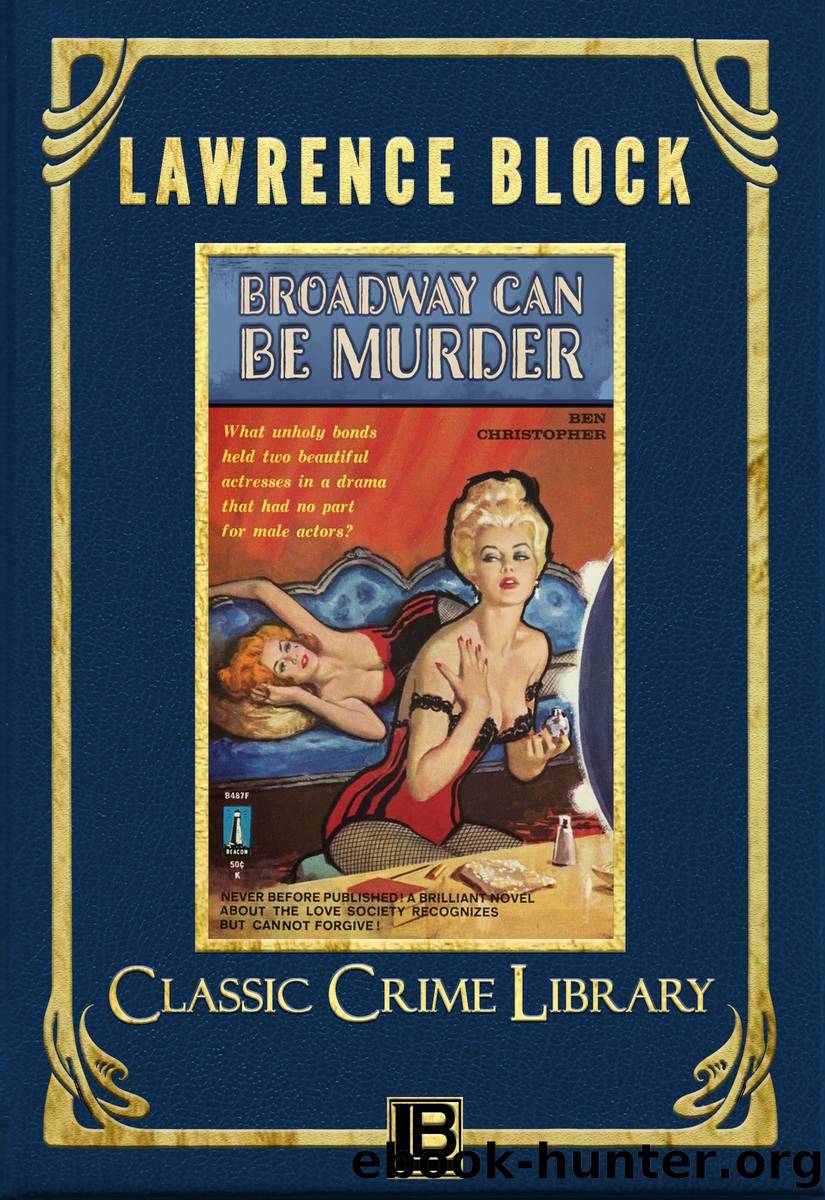 Broadway Can Be Murder by Lawrence Block
