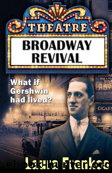 Broadway Revival by Laura Frankos