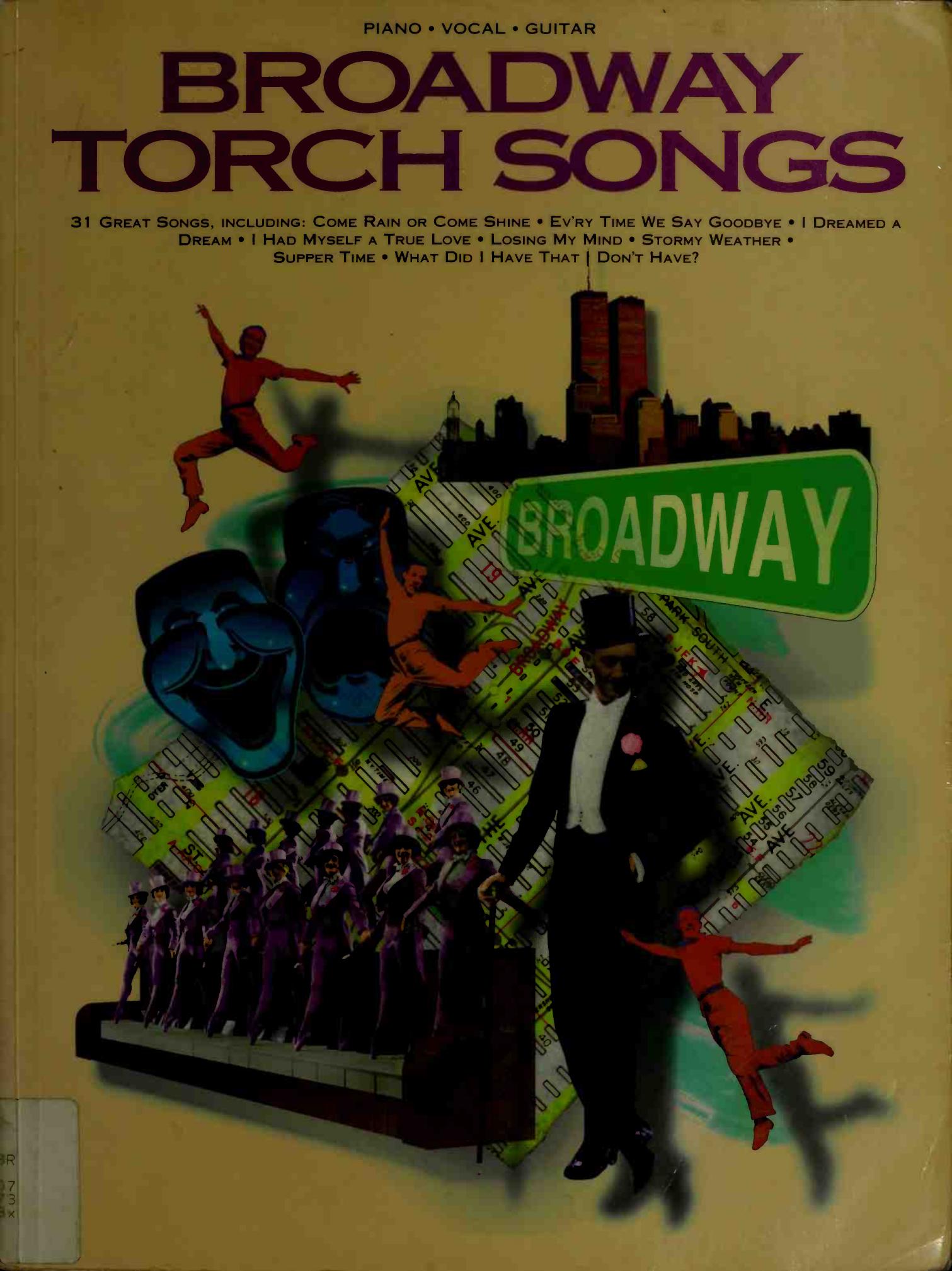 Broadway Torch Songs (Piano - Vocal Series)00311628 by Hal Leonard Corp